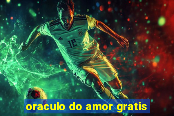 oraculo do amor gratis